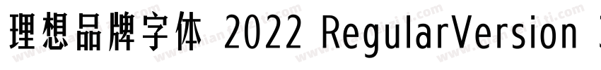 理想品牌字体 2022 RegularVersion 300字体转换